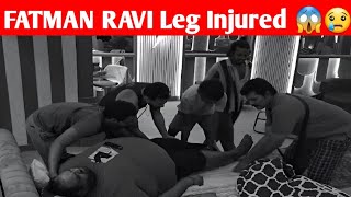 Bigg Boss Season 8 - Fatman Ravi Leg injured 😱😢 | Bigg Boss | Vijaytv | Cine Talkies