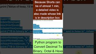 bin() | oct() | hex() in python | convert decimal to binary octal and hexadecimal in python #shorts