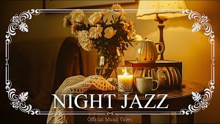 Relaxing Jazz Music - Jazz Lougne Relaxing (Official Music Video)