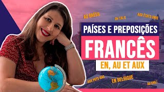 As preposições e os países em francês | Francês Com a Lu