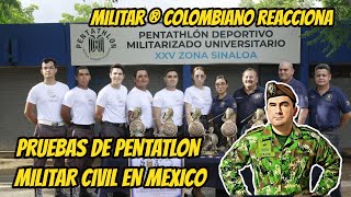 🤯 Militar ® Colombiano reacciona PRUEBAS DE PENTATLON MILITAR EN SINALOA