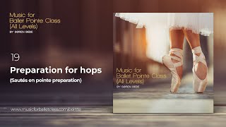 Mazurka // Preparation for hops (Sautés en pointe preparation) // Music for Ballet Pointe Class