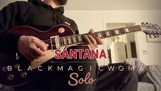 Santana | Black Magic Woman (Guitar Solo Cover)