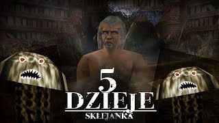 Gothic: DZIEJE 5 - Kiszonki [SKLEJANKA / MACHINIMA PL]