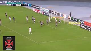 Melhoras Momentos Vasco x Botafogo, 10° Rodada Brasileirão 2020