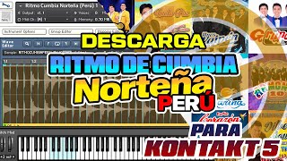 DESCARGA RITMO DE CUMBIA NORTEÑA - PERU (PARA KONTAKT)