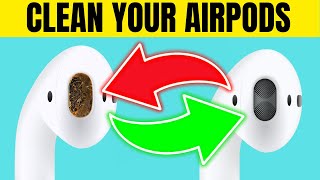 Professional TIPS on HOW to REMOVE Earwax and CLEAN Your AirPods |