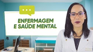 ENFERMAGEM e SAÚDE MENTAL