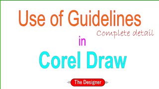 Guidelines with complete detail