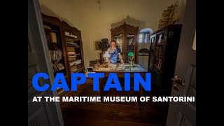 Maritime Musem of Santorini, in Oia | CaptainsVoyage