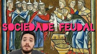 Sociedade Feudal