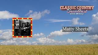 Matty Sheets on Classic Country Breakfast