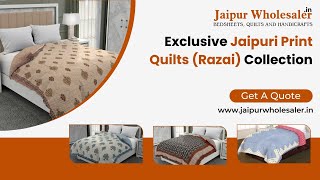 Exclusive Jaipuri Print Quilts (Razai) Collection for Comfort | Manufactured by Jaipur Wholesaler