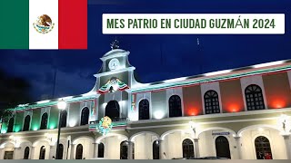 Mes Patrio en Ciudad Guzmán, Jalisco 2024