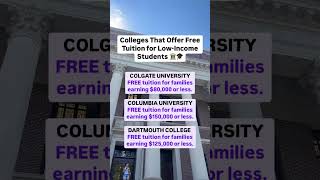 Colleges that offer free tuition to low income students 🎓🏛️ #scholarships #highschool  #fafsa