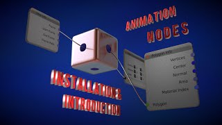 [Outdated - check description] Tutorial I Animation Nodes Installation and Getting Started