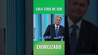 "Será que vou ter que dar uma exorcizada em você Lula pra parar de mentir?" 🤣#shorts#bolsonaro #lula