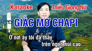 Giấc Mơ Chapi ✔ Karaoke Thiếu Giọng Nữ ► Song Ca Với Lê Thiết ❖ Thiết TV