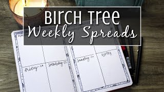 5 Birch Tree Weekly Spreads | Bullet Journal Ideas