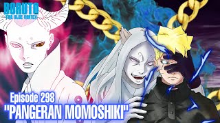 Chapter 10!! Boruto benci momosiki sejak itu - Boruto Episode 298 Subtitle Bahasa Indonesia