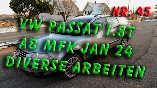 VW Passat 1.8T, Stossdämper, Federbein Scheinwerfer, Zündkerzen, Benzinfilter und Auspuff tauschen