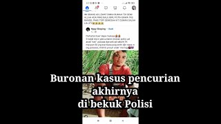 detik-detik Buronan kasus pencurian  di bekuk