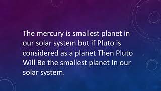 Smallest planet in our solar system?