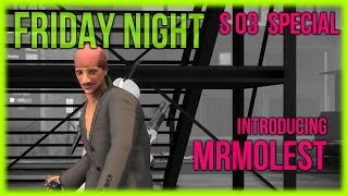 APB:R Friday Night [S3 Special] Introducing MrMolest