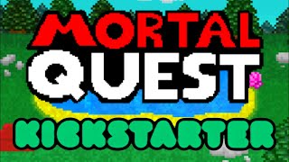 Mortal Quest Kickstarter Announcement