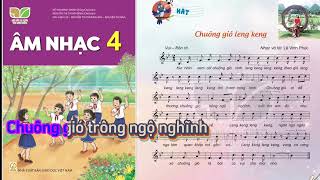 KARAOKE : CHUÔNG GIÓ LENG KENG - Âm nhạc 4 . Sách KNTT