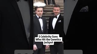 5 Celebrity Sons Who Hit the Genetics Jackpot #hollywood #celebrity #celebnews #shorts #sons #actor