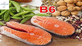 Bí mật Vitamin B6 Không phải ai cũng biết - Sức khỏe online