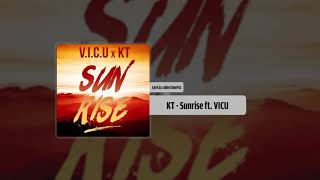 KT - Sunrise ft. VICU (Audio)