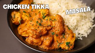 Chicken Tikka Masala, the Easy way!