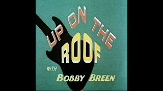 Bobby Breen - Up On The Roof (Rare video)