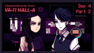 VA-11 Hall-A: Cyberpunk Bartender Action - Day 4, Part 2