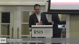 RSIS Distinguished Public Lecture by Mr Richard Fontaine - 19 May 2023