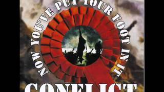 Conflict - Now You've Put Your Foot In It [Single] (2001)