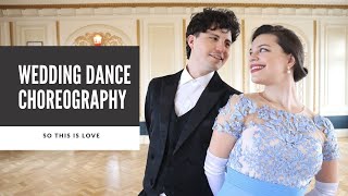 💕 WEDDING DANCE TO CINDERELLA "SO THIS IS LOVE" | TUTORIAL AVAILABLE 👇🏼