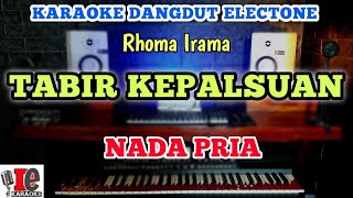 TABIR KEPALSUAN KARAOKE NADA COWOK PRIA DANGDUT ORIGINAL - DE KARAOKE