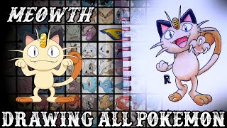 Drawing All Pokemon - Meowth #52