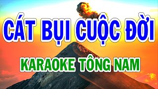 Karaoke Cát Bụi Cuộc Đời Tông Nam Thành Lý Organ