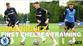 Saul New Chelsea Number 17 First Training At Cobham 😊💙