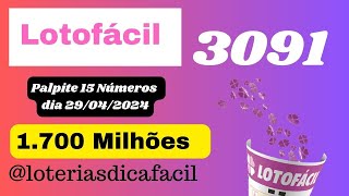 Palpite Econômico Lotofácil 3091 Dia 29/04/2024 #loteriasdicafacil