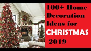 100+ Home Decoration Ideas for Christmas 2019