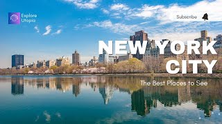 New York City: (What to Visit)