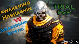 BDO - Awake Hash Vs Awake Mystic - Trial Characters