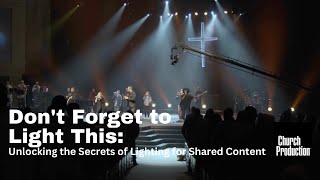 Don't Forget to Light This: The Secrets of Lighting for Shared Content with the Elation KL Profile