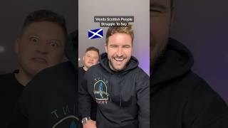 Words Scottish People Struggle To Say… #accent #scottish #english #struggle #shorts #foryou