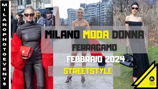 Milano Fashion Week donna febbraio 2024 - Ferragamo street style